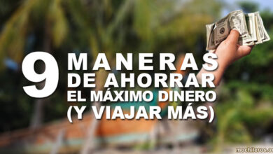 9 maneras de ahorrar el maximo dinero y viajar mas