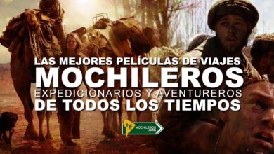 Las mejores peliculas de viajes mochileros expedicionarios y aventureros de todos los tiempos