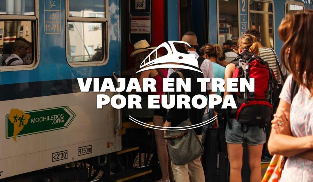 Como viajar por Europa en Tren - Eurail