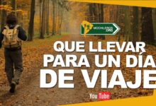 que llevar en la mochila para un dia de viaje